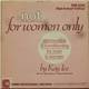 Kay Ice - Not For Women Only Slimnastics & Conditioning For Men & Women